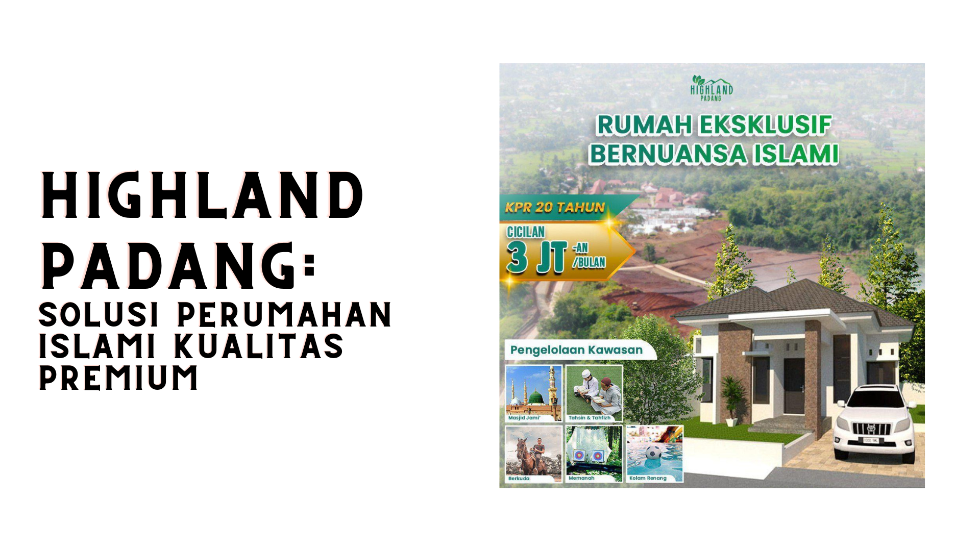 cluster perumahan highland padang